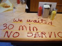 we-waited-30-minutes-no-service